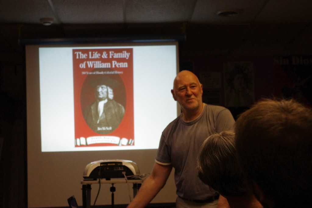Jim McNeil speaking on the direty deeds of the Penn Family